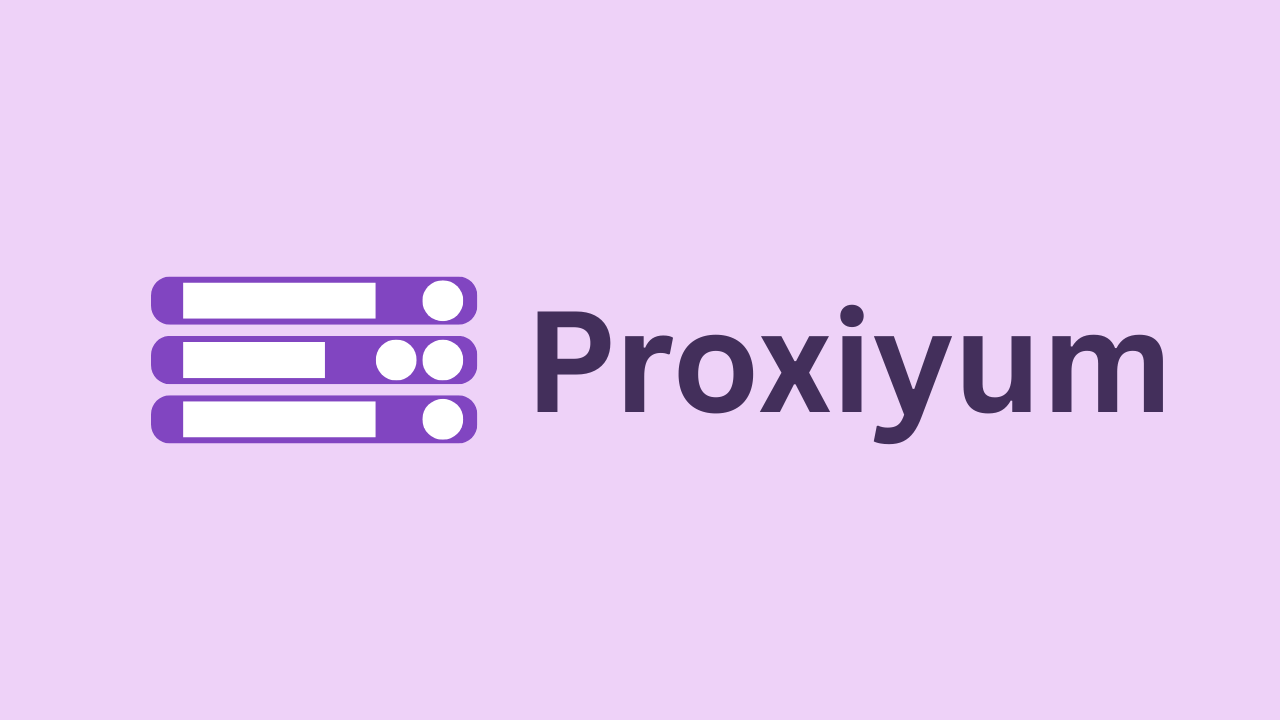 Proxiyum: Your Ultimate Key to Secure, Anonymous, and Unrestricted Browsing